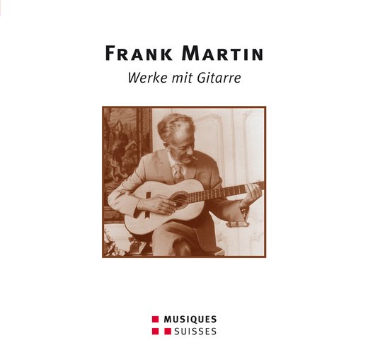 Cover Frank Martin – Werke mit Gitarre