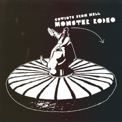 Monster Rodeo, Altrisuoni